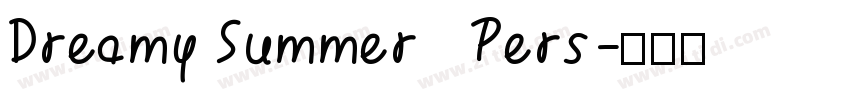 Dreamy Summer   Pers字体转换